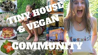 TINY HOUSE VEGAN COMMUNITY