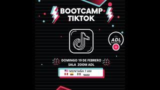 BOOTCAMP TIK TOK