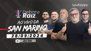 DEBATE RAIZ ESPECIAL: DIRETO DA FIAT SAN MARINO 28/09/2024