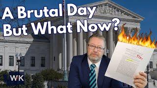 A Brutal Day at the Supreme Court