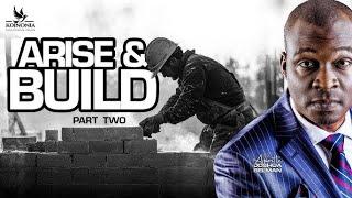 Arise and Build Part 2 || APOSTLE JOSHUA SELMAN