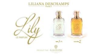 Lily, le parfum