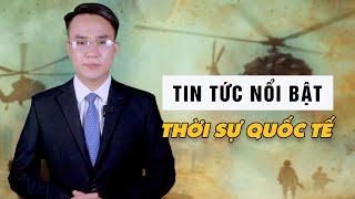 TIN TỔNG HỢP: Cuộc Chiến Nga - Ukraine || Bàn Cờ Quân Sự