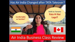 Delhi to Toronto | Air India Business Class | AI 187 Business Class Review |  T3 Delhi Airport