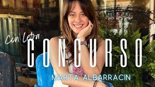 CONCURSO (Video Oficial CON LETRA) - Marta Albarracin