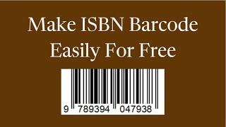 How to Create a Barcode for ISBN Number - Free ISBN Barcode Generator