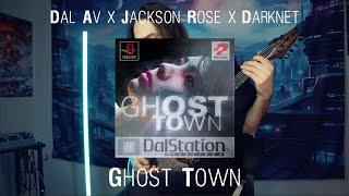 Dal Av x Jackson Rose x Darknet - Ghost_Town - Guitar Playthrough