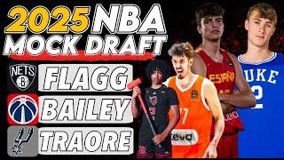 2025 NBA MOCK DRAFT *FULL FIRST ROUND* I Cooper Flagg, Ace Bailey, Nolan Traore, Ben Saraf and more!