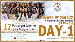 (LIVE) DAY - 1, 17 Powerful Women of the Scriptures | Monday | 16 Sept 2024 | DRCColombo