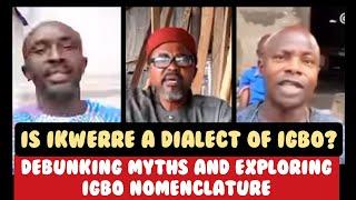 Ikwerre, Ovunda, Obinna: Unveiling the True Connection of Igbo Dialects