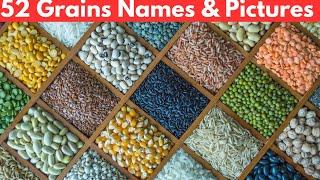 52 Whole Grains Pictures and Names