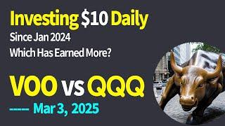 (March 3, 2025) VOO VS QQQ. The Winner 2:32. Investing my own money in both stocks daily.