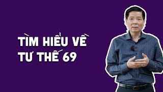 TÌM HIỂU VỀ TƯ THẾ 69 | Chuyện Đêm Muộn - Tư vấn Tình dục