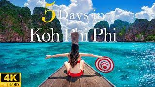 How to Spend 5 Days in KOH PHI PHI DON Thailand  | The Perfect Travel Itinerary