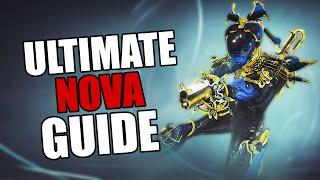 Warframe - Complete Nova Guide | BUILDS/HOW TO PLAY