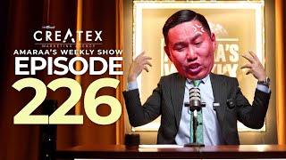 AMARAA's Weekly Show (Episode 226)