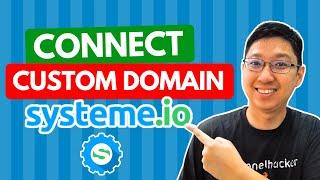 How to Connect Custom Domain With Systeme.io [2024 Tutorial]