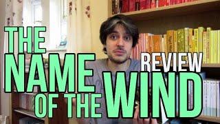 The Name of the Wind by Patrick Rothfuss REVIEW