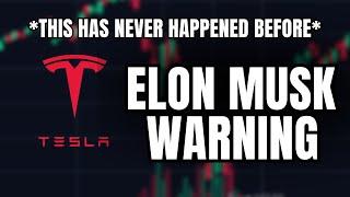 *EMERGENCY UPLOAD* Elon Musk Just Gave Warning on Tesla Stock