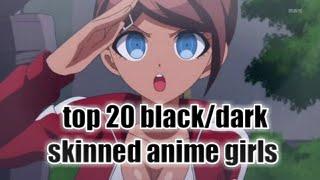 Top 20 black / dark skinned anime girls