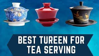 Best Tureen for Tea Serving - Aliexpress Top 5 Tureen for Tea Reviews