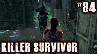 Killer Survivor #84 (Quick Cut)