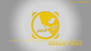 Dream Away by Kalle Engstrom - [Dance Music]