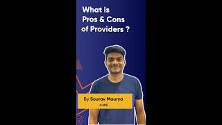 Exploring Pros and Cons of Providers in Flutter: Making Informed State Management Choices