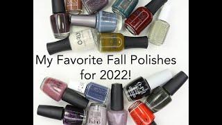 My Favorite Fall Polishes 2022!!