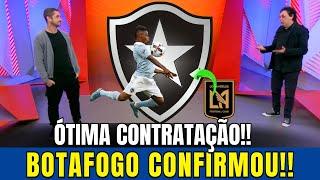 URGENTE! SAIU AGORA! REFORÇO NO FOGÃO! NOTICIAS DO BOTAFOGO HOJE