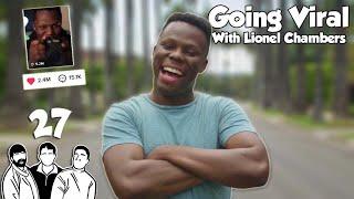 Episode 18 - Going viral with Lionel Chambers