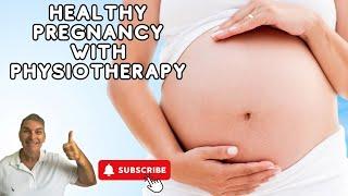 Physical Therapy During Pregnancy: Essential Tips for a Healthy and Comfortable Pregnancy