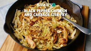 How to Make Black Pepper Chicken and Cabbage Stir-Fry | SavoryOnline