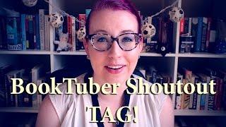 TAG | BookTuber Shoutouts!