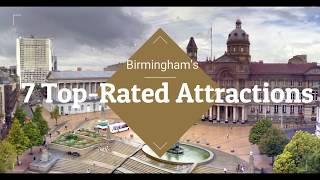 Birmingham's 7 Top Rated Attractions