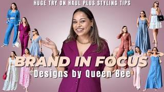 BRAND IN FOCUS- DESIGNS BY QUEEN BEE | NEW IN MY CLOSET | 2024'S TRENDIEST PICKS