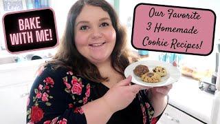 [ BAKE WITH ME! ] 3 Quick & Easy Homemade Cookie Recipes!