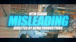 MISLEADING- MTM Isaiah (Prod. By MTM SHINE)