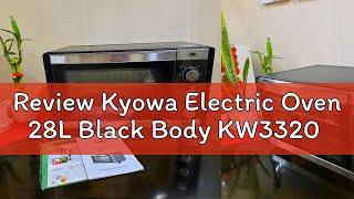 Review Kyowa Electric Oven 28L Black Body KW3320