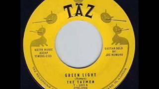 The Tazmen - Green Light 1957