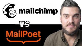 Mailchimp vs Mailpoet - Which Is The Better Email Marketing Software?