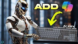 How to Add an AI Key to the LOGITECH MX MECHANICAL KEYS  NO NEED TO BUY A NEW KEYBOARD ⌨️