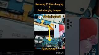 Samsung A13 charging jumper || Samsung A13 Fack charging jumper || Samsung A13 charging solution