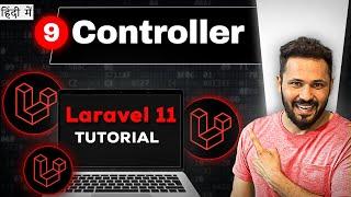 Laravel 11 tutorial in Hindi #9 Controller in laravel