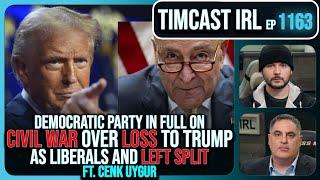 Democratic Party In CIVIL WAR Over Loss To Trump, Liberal Media BREAKS w/Cenk Uygur| Timcast IRL