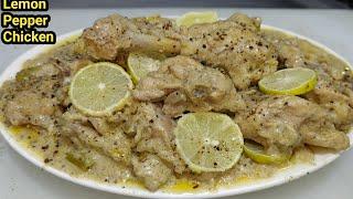 Lemon Pepper Chicken Recipe | Tasty Pepper Lemon Chicken | Best Chicken Starter | Chef Ashok