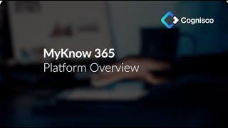 MyKnow 365 Platform Overview 2024