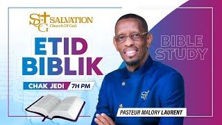 Etid Biblik| Salvation Church of God | 10/17/2024 | Pasteur Malory Laurent