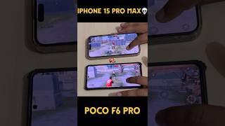 POCO F6 PRO VS IPHONE 15 PRO MAXPUBG TEST. #pocof6pro #pubgnewupdate #pubgmobile #bgmishorts