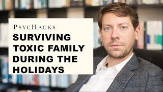 Surviving TOXIC FAMILY during the holidays: how to stay sane visiting family